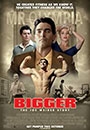 BIGER - Bigger