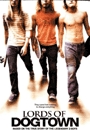 DGTWN - Lords of Dogtown