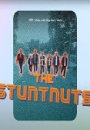 STUNT - Stuntnuts: The Movie